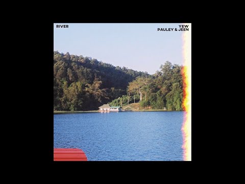 YEW - แด่คุณ | River [Official Audio]