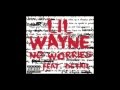 No Worries Lil Wayne Explicit