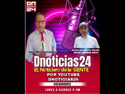 Transmisión en vivo de DNoticias 24 EL NOTICIERO DE LA GENTE