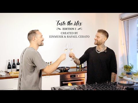 Taste the Mix - Edition 1 with Einmusik & Rafael Cerato