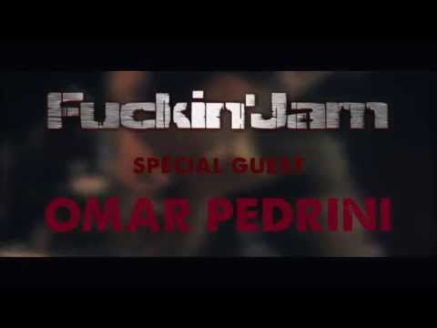 FJam ft. Omar Pedrini