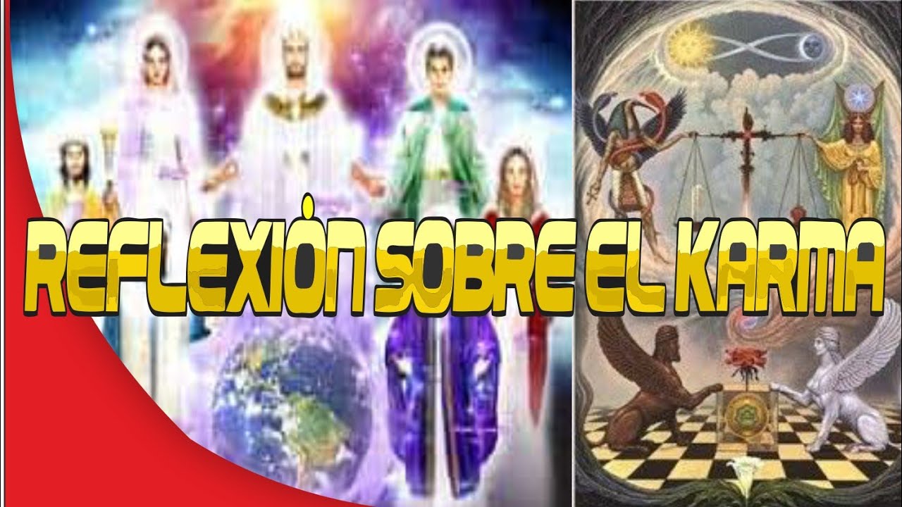 EL KARMA ES UN ENGAÑO DE LOS SEÑORES DEL KARMA????