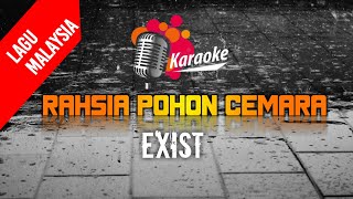Download lagu Karaoke Rahsia Pohon Cemara Exist | Versi Orgen Tunggal mp3