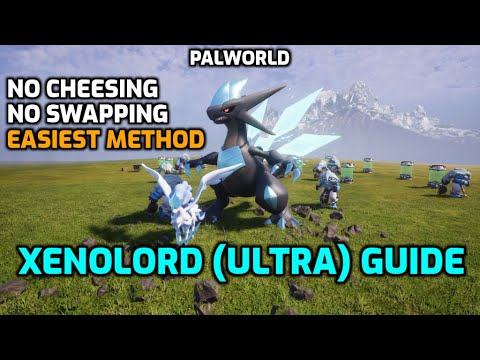 Palworld: Xenolord (Ultra) Guide | Default Settings - 15 Base Pals - Easiest Method in v0.5.0!