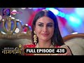 Ishq Ki Dastaan Naagmani Full Episode 436 Dangal TV