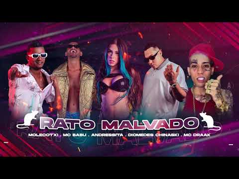 MC BABU, DIOMEDES CHINASKI, MC DRAAK, MOLECOTXI, ANDRESSITA - RATO MALVADO