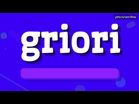 GRIORI - HOW TO PRONOUNCE IT!?