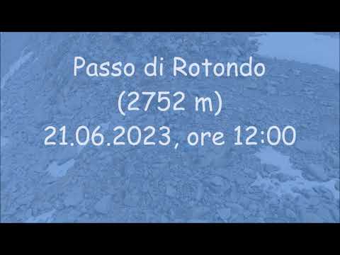 Passo di Rotondo - 21.06.2023, ore 12:00