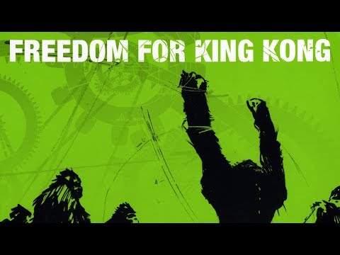Freedom For King Kong - Des plumes (officiel)