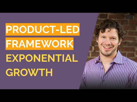 The Ultimate Product-Led Framework for Exponential Growth - Todd Olson, Pendo