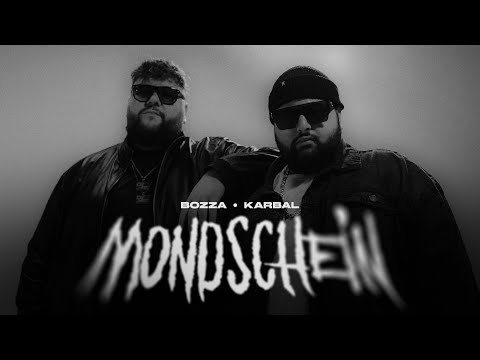 KARBAL & BOZZA - MONDSCHEIN (PROD. BY OE-Z)