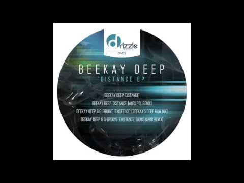 BeeKay Deep & G Groove - Existence (Beekay's Deep Raw Mix) [Drizzle Music]