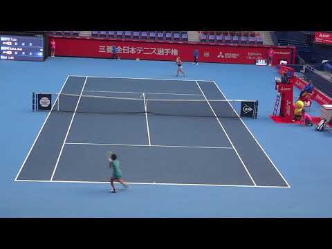 全日本選手権2019 本玉真唯(Mai Hontama)VS 内藤祐希(Yuki Naito) Finalセット