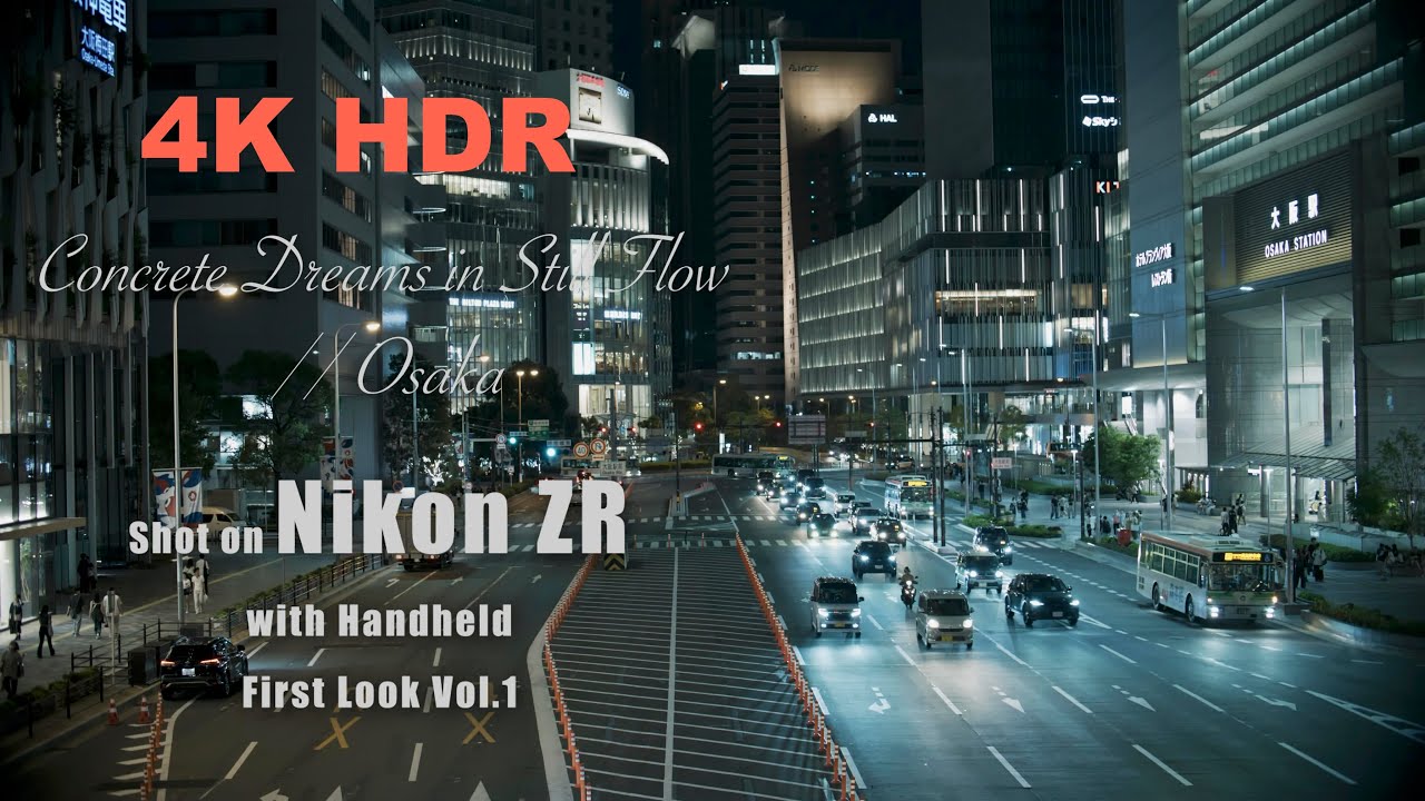 【4KHDR】Nikon ZR first look Vol.1 "Concrete Dreams in Still Flow"