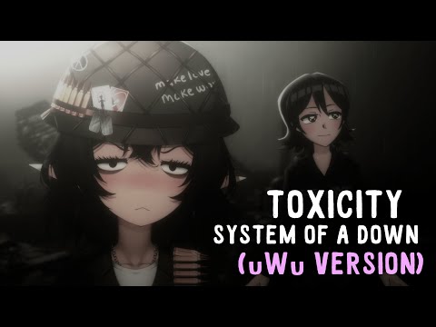 Toxicity (uWu Version) by System of a Down (cover by ReneSkunk777MC and Nymphimaniac