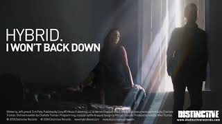 Hybrid - I Won't Back Down