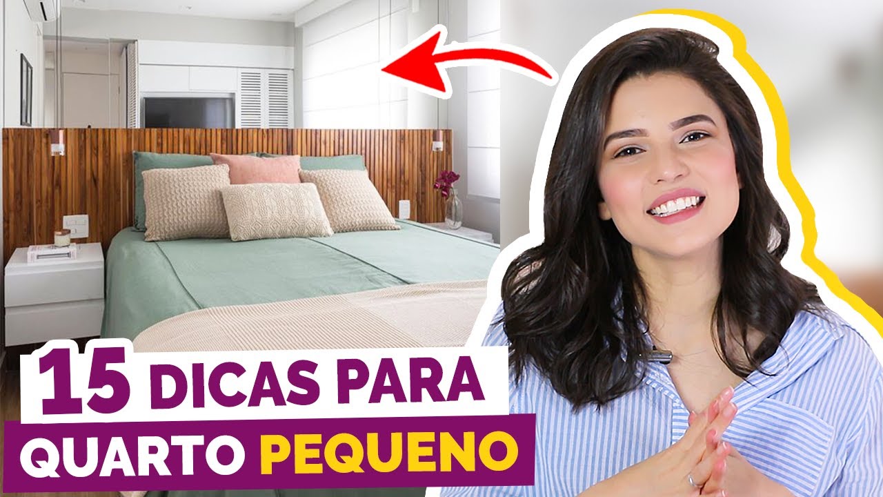 15 DICAS PARA QUARTO PEQUENO | #DicaDaPâ