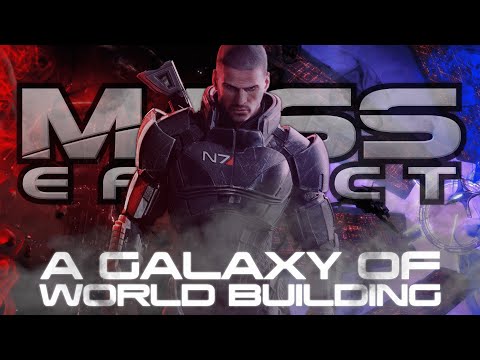 Mass Effect: A Galaxy of World Building (A Complete Trilogy Recap)