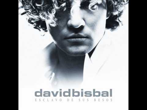 David Bisbal - Esclavo De Sus Besos - CANCION COMPLETA! (HQ)