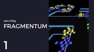 Let's Play Fragmentum #1