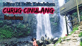 Download lagu Dibalik Keindahan Curug Cinulang Tersimpan Sebuah Mitos | Curug Cinulang Cicalengka Jawa Barat mp3