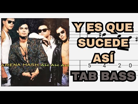 Y es que sucede así - Arena Hash | Tab bass + pista sin bajo