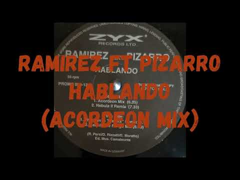 Ramirez Ft Pizarro - Hablando (Acordeon Mix)