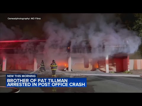 Pat Tillman's brother arrested on suspected arson after fiery crash into post office: Police