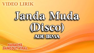Download lagu Ade Irma - Janda Muda Disco ( Video Lirik) mp3 Download lagu Ade Irma - Janda Muda Disco ( Video Lirik) mp3