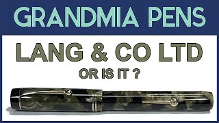 LANG & CO LTD FOUNTAIN PEN - OR IS IT ?