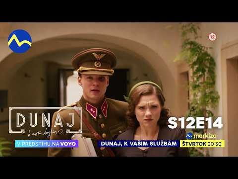 Dunaj, k vašim službám | S12E14 vo štvrtok o 20:30 na TV Markíza a v predstihu na Voyo