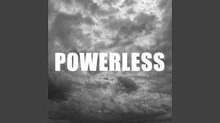 Powerless