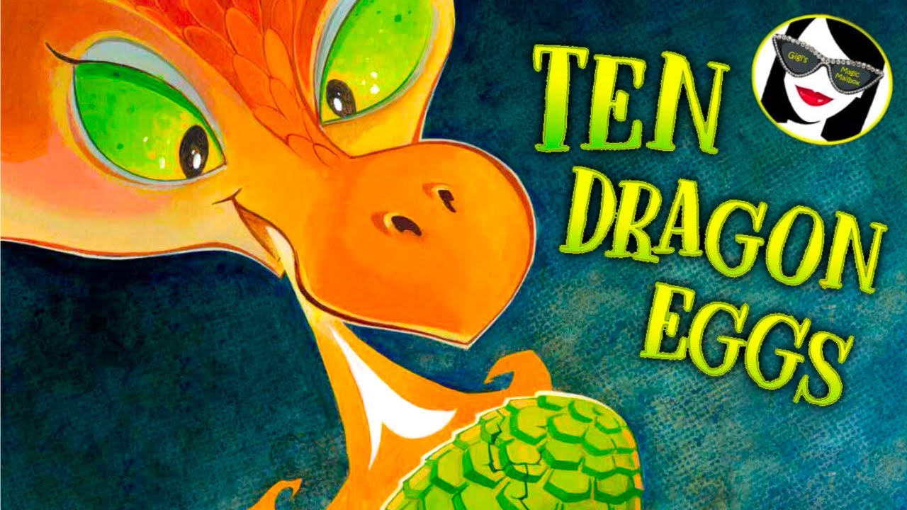 READ ALOUD: Ten Dragon Eggs | A Book About Counting Down