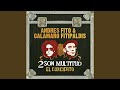 Lo que no existe más (Andrés Calamaro- 2 son multitud)