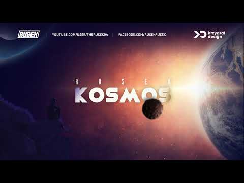 Rusek - Kosmos (prod. Wełenka)