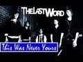 The Last Word ft. Tyler Carter - "This Was Never ...