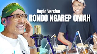 Download lagu RONDO NGAREP OMAH Suwe suwe atiku Soyo mundak bing... mp3