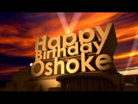 Happy Birthday Oshoke