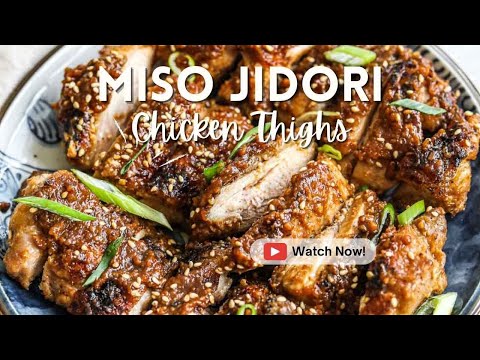 Miso Jidori Chicken Thighs