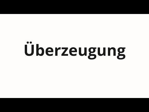 How to pronounce Überzeugung