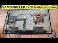 SAMSUNG Led Tv Standby Problem Solution Led Tv Standby Se On Nahi Ho Rahi