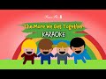The More We Get Together Karaoke With Lyrics For Kids