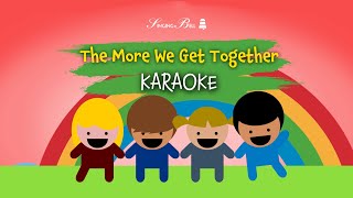 The more we get together (instrumental with lyrics - karaoke video)