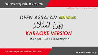 Download lagu DEEN ASSALAM COVER SABYAN [ Karaoke version ] | Lirik   Teks Arab   Terjemahan mp3