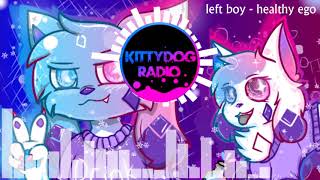 left boy - healthy ego ☆ kittydog radio