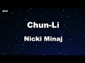 Chun-Li -Nicki Minaj Karaoke 【With Guide Melody】 Instrumental