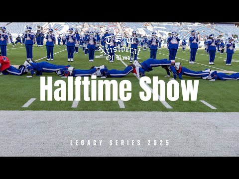Tennessee State University Aristocrat of Bands | Legacy Series | Halftime Show 2025