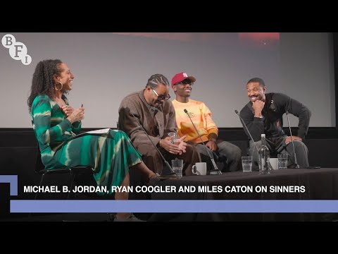 Michael B. Jordan, Ryan Coogler and Miles Caton on Sinners | BFI in Conversation
