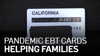 Pandemic EBT Cards: What to Know and How It Works