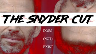 The Snyder Cut Does (Not) Exist thumbnail